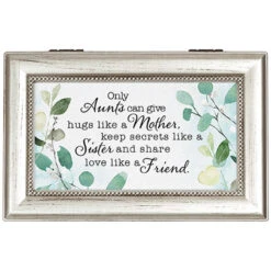 17874 - “Only Aunts" Music Box - Plays “Everything Is Beautiful”